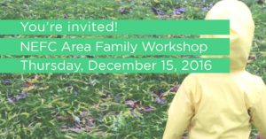 NEFC Area Families Workshop